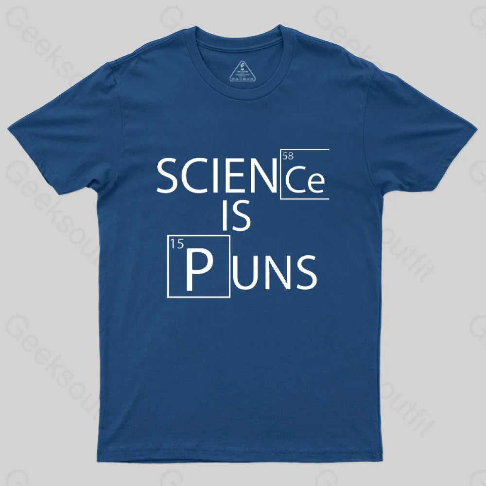 Science Is Puns T-Shirt Navy / S