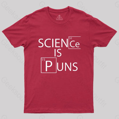 Science Is Puns T-Shirt Red / S