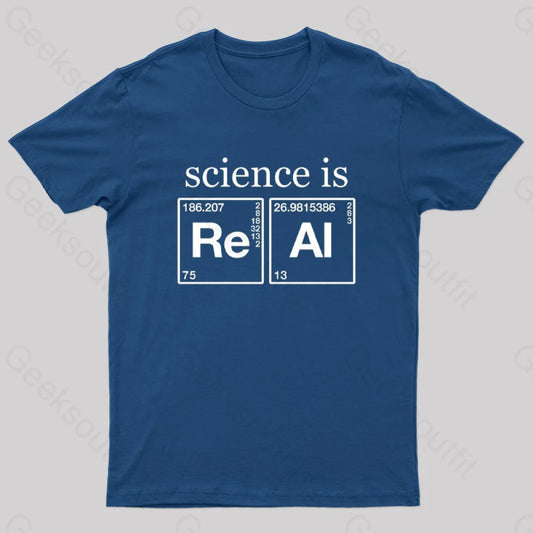 Science Is Real Geek T-Shirt Navy / S