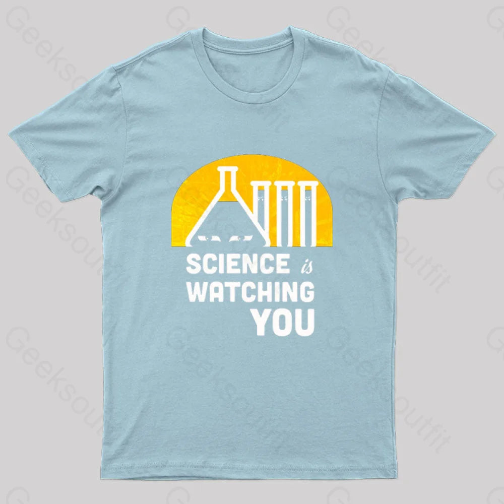 Science Is Watching You Nerd T-Shirt Light Blue / S