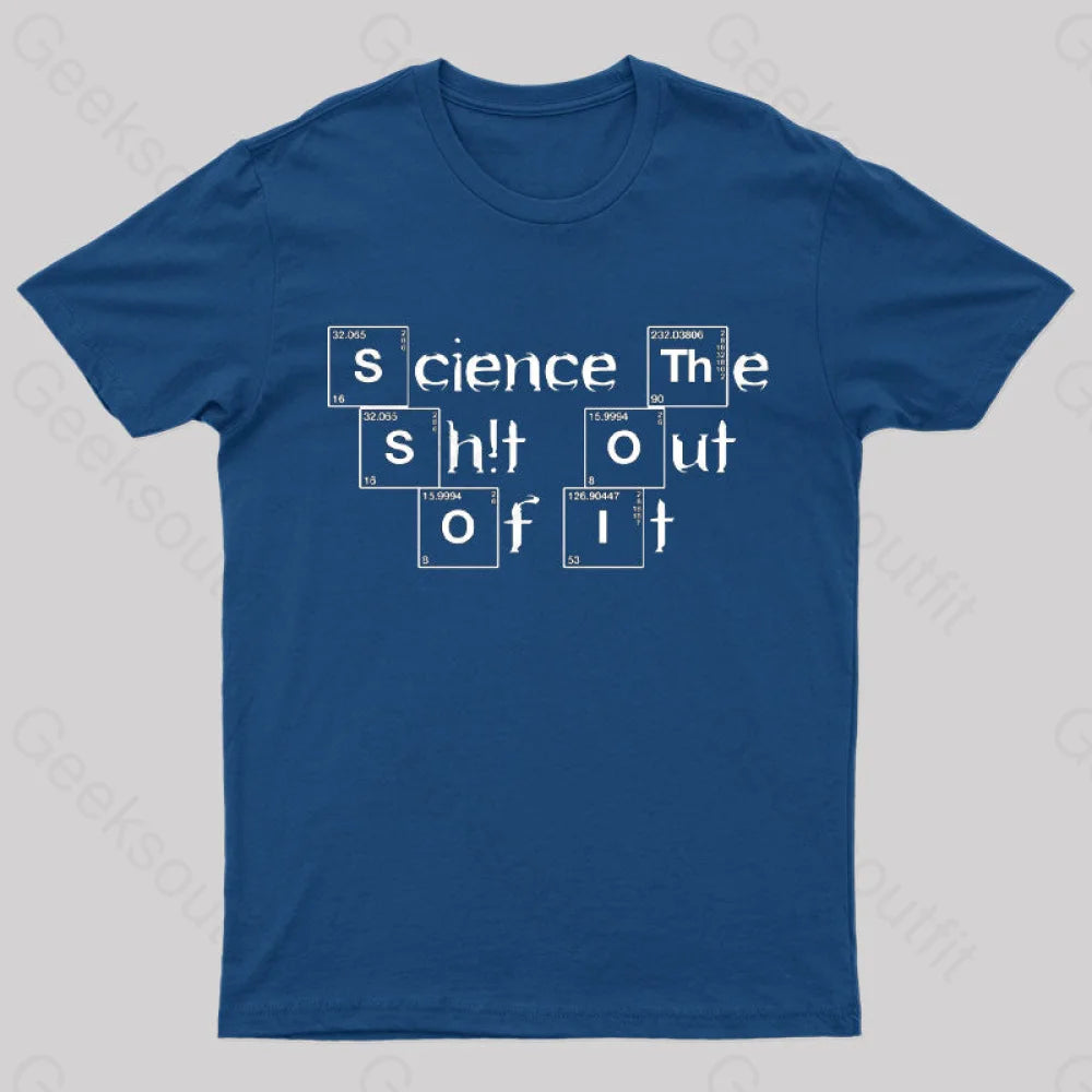 Science It Funny Geeks T-Shirt Navy / S