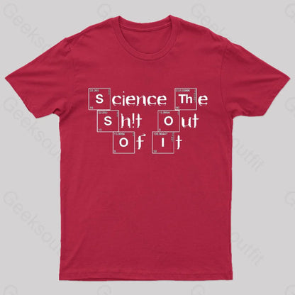 Science It Funny Geeks T-Shirt Red / S