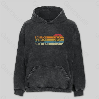 Science It’s Like Magic But Real Washed Hoodie M