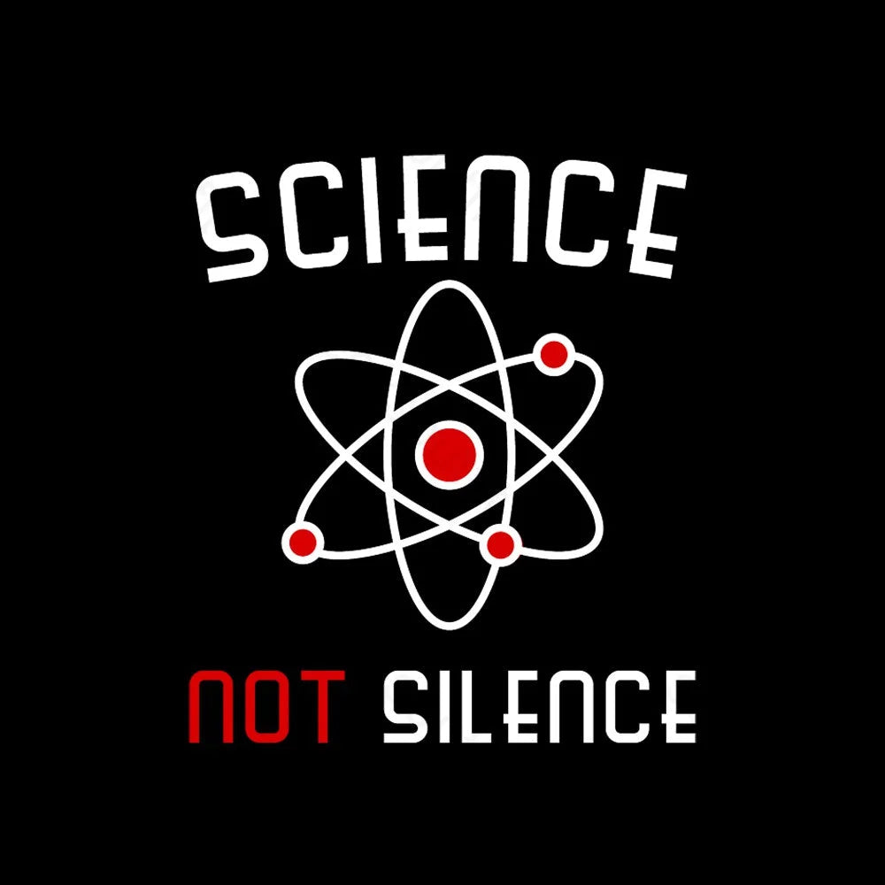 Science Not Silence Geek T-Shirt