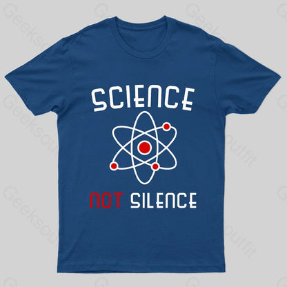 Science Not Silence Geek T-Shirt Navy / S