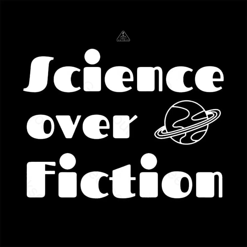 Science Over Fiction T-Shirt