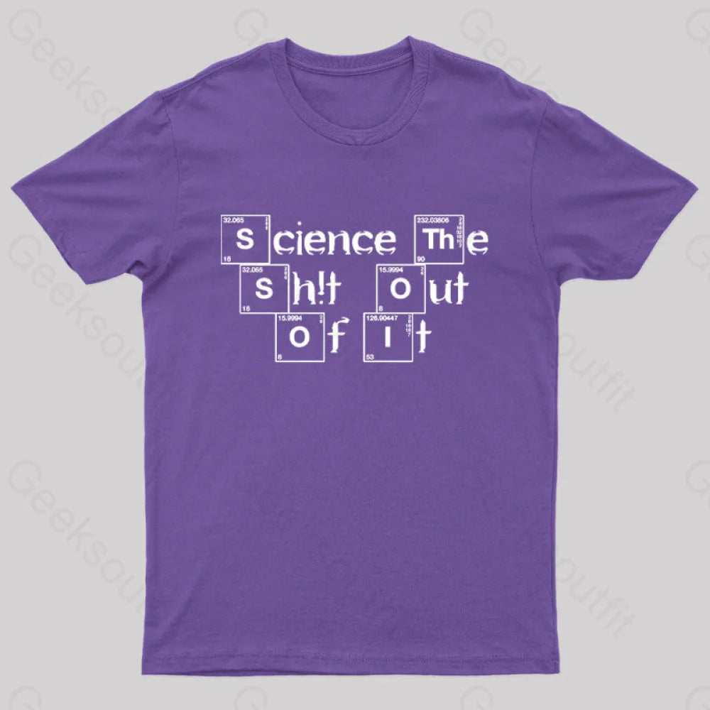 Science The Of It Nerd T-Shirt Purple / S