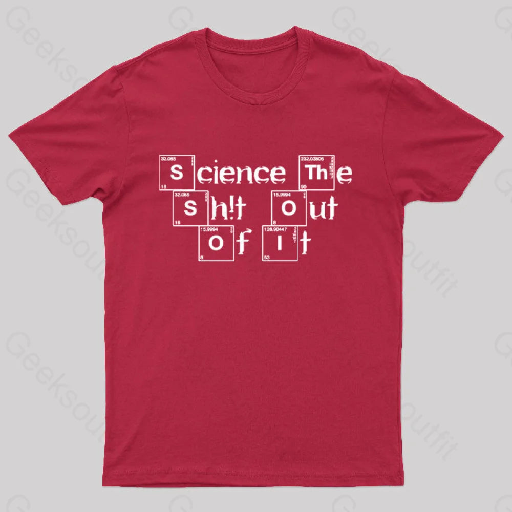 Science The Of It Nerd T-Shirt Red / S