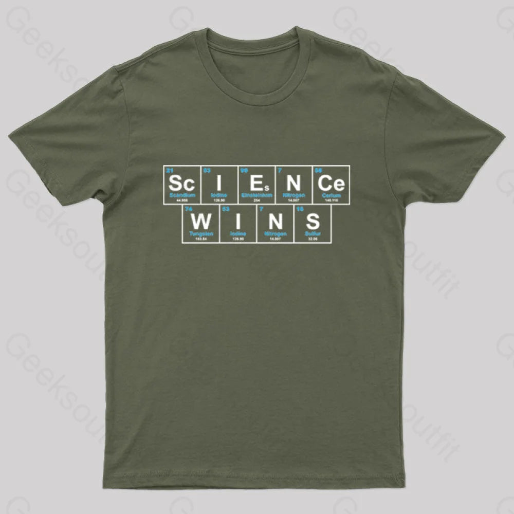 Science Wins Nerd T-Shirt Army Green / S