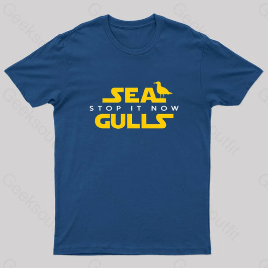 Sea Gulls Stop It Now Geek T-Shirt Navy / S