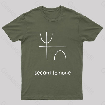 Secant To None Geek T-Shirt Army Green / S