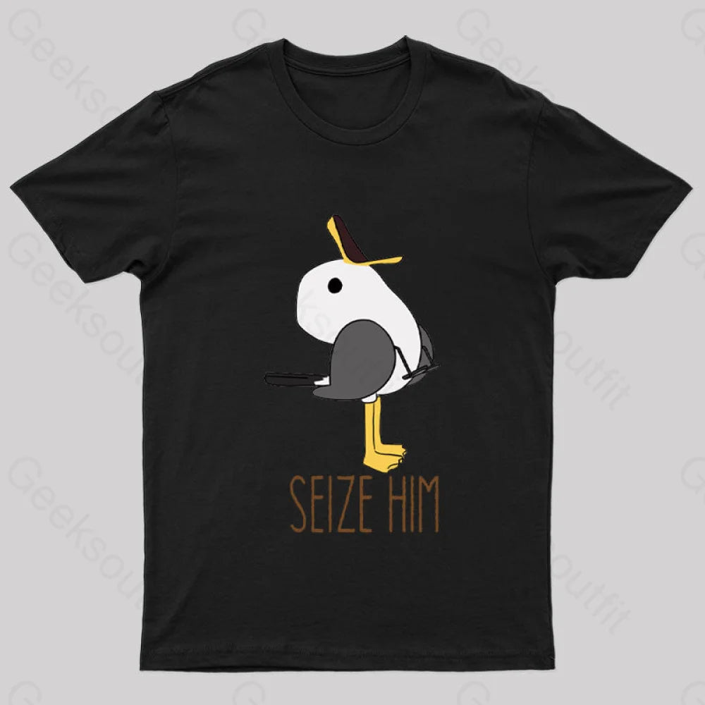 Seize Him Geek T-Shirt Black / S