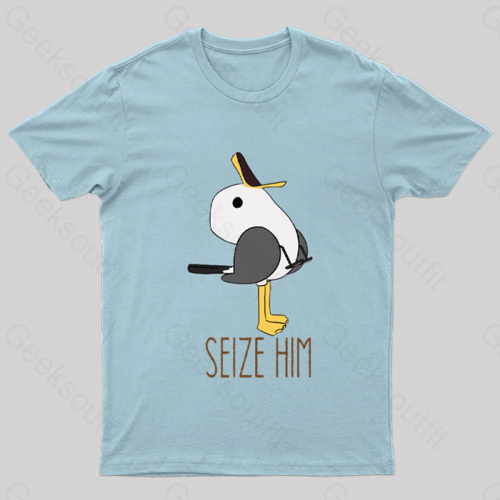 Seize Him Geek T-Shirt Light Blue / S