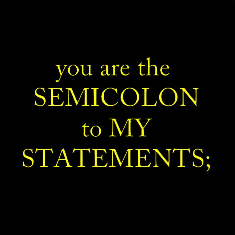 Semicolon To My Statement Geek T-Shirt