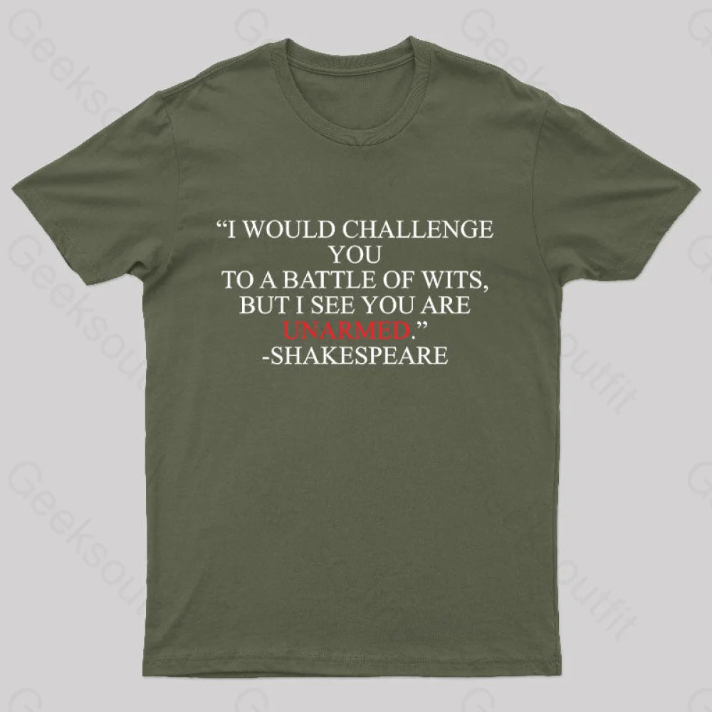 Shakespeare Battle Of Wits Geek T-Shirt Army Green / S