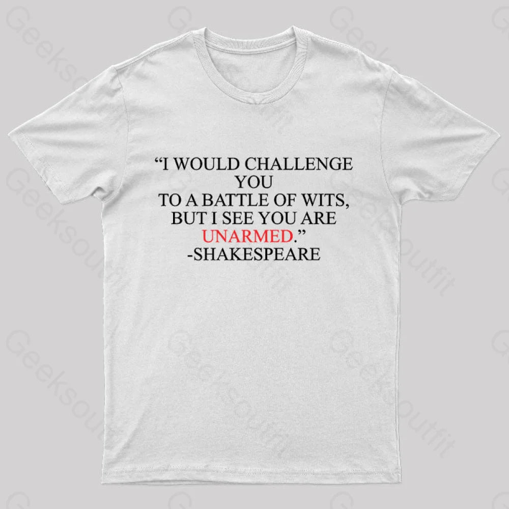 Shakespeare Battle Of Wits Geek T-Shirt White / S