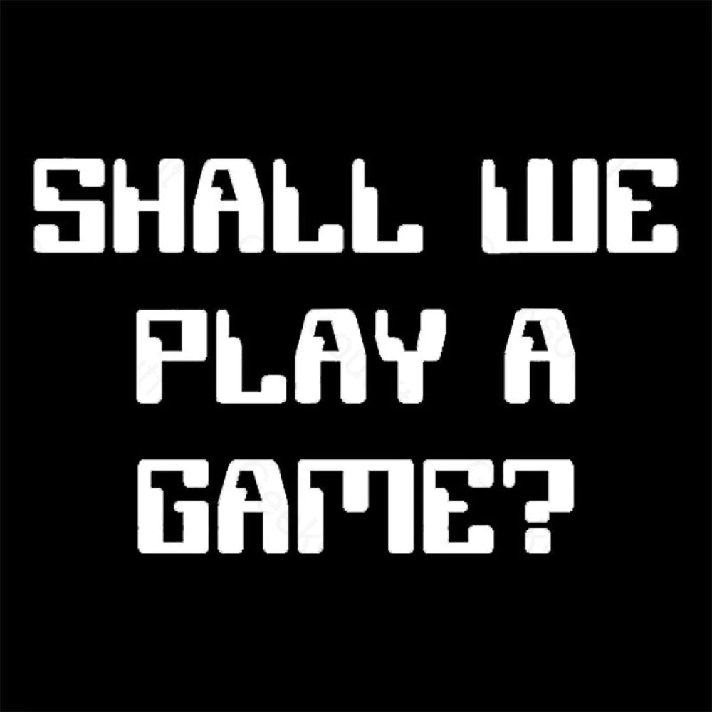 Shall We Play A Game? Nerd T-Shirt