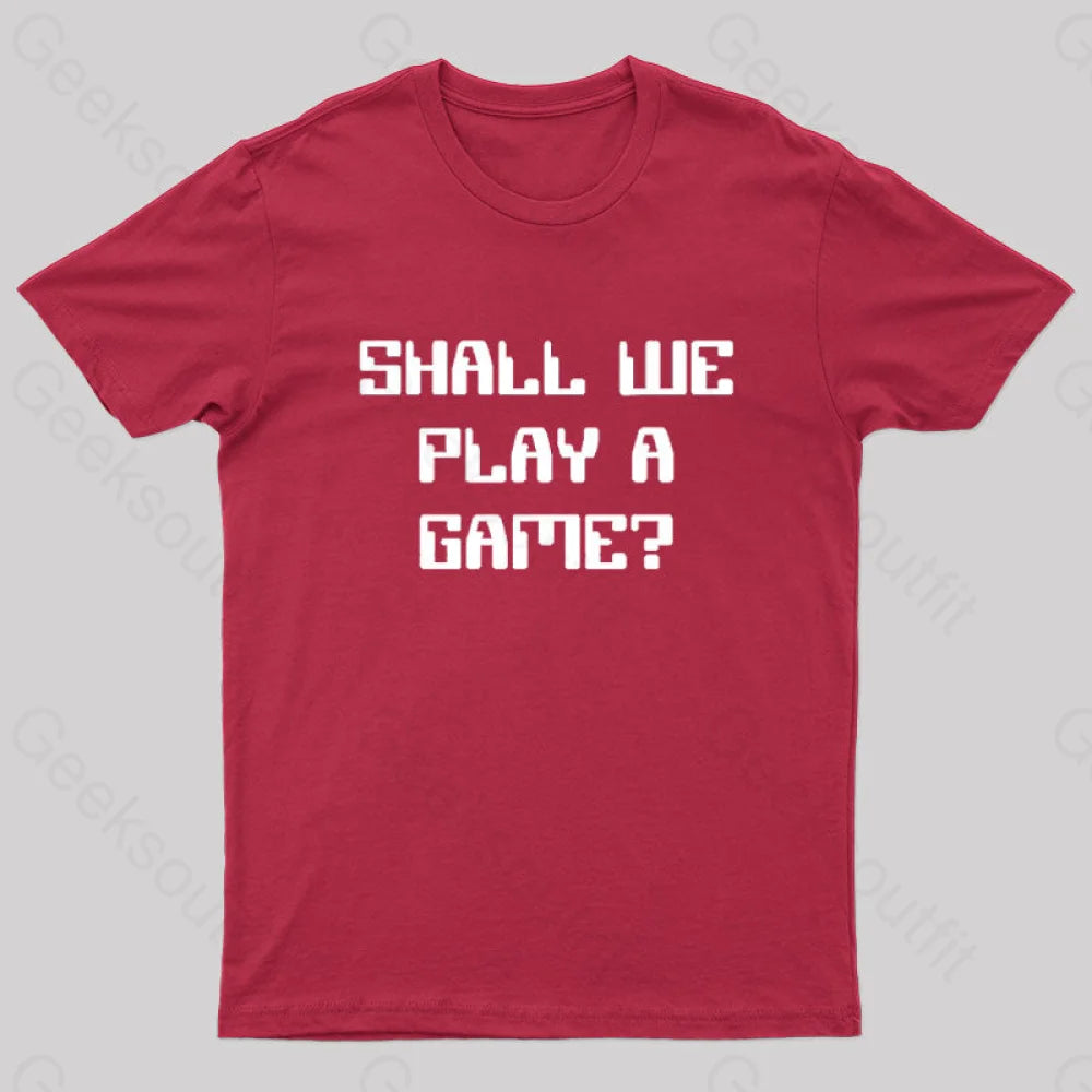 Shall We Play A Game? Nerd T-Shirt Red / S