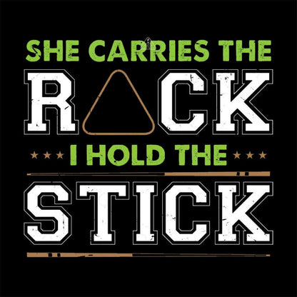 She Carries The Rack I Hold Stick T-Shirt