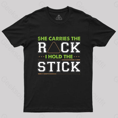 She Carries The Rack I Hold Stick T-Shirt Black / S