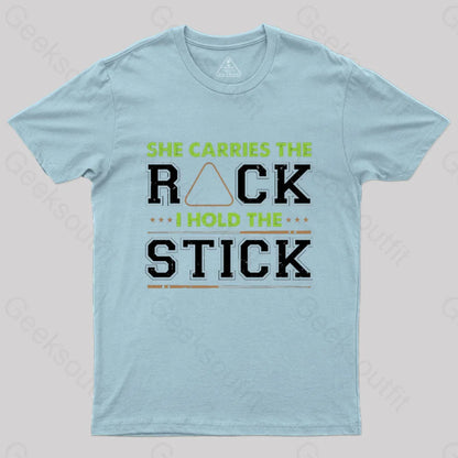 She Carries The Rack I Hold Stick T-Shirt Light Blue / S