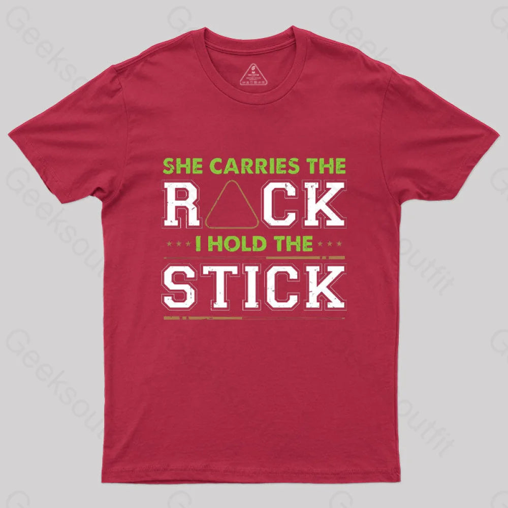 She Carries The Rack I Hold Stick T-Shirt Red / S