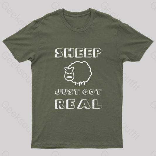 Sheep Just Got Real T-Shirt Army Green / S