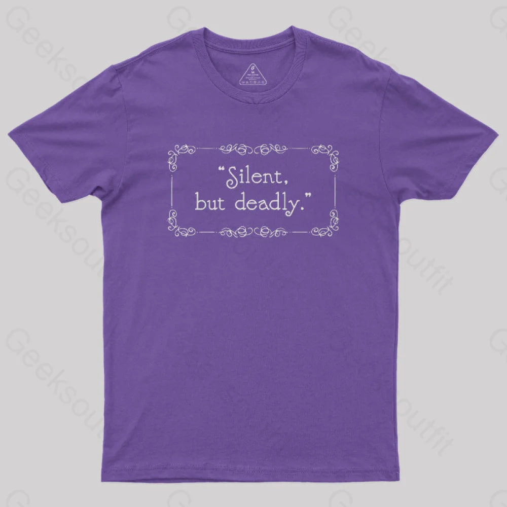 Silent But Deadly Geek T-Shirt Purple / S