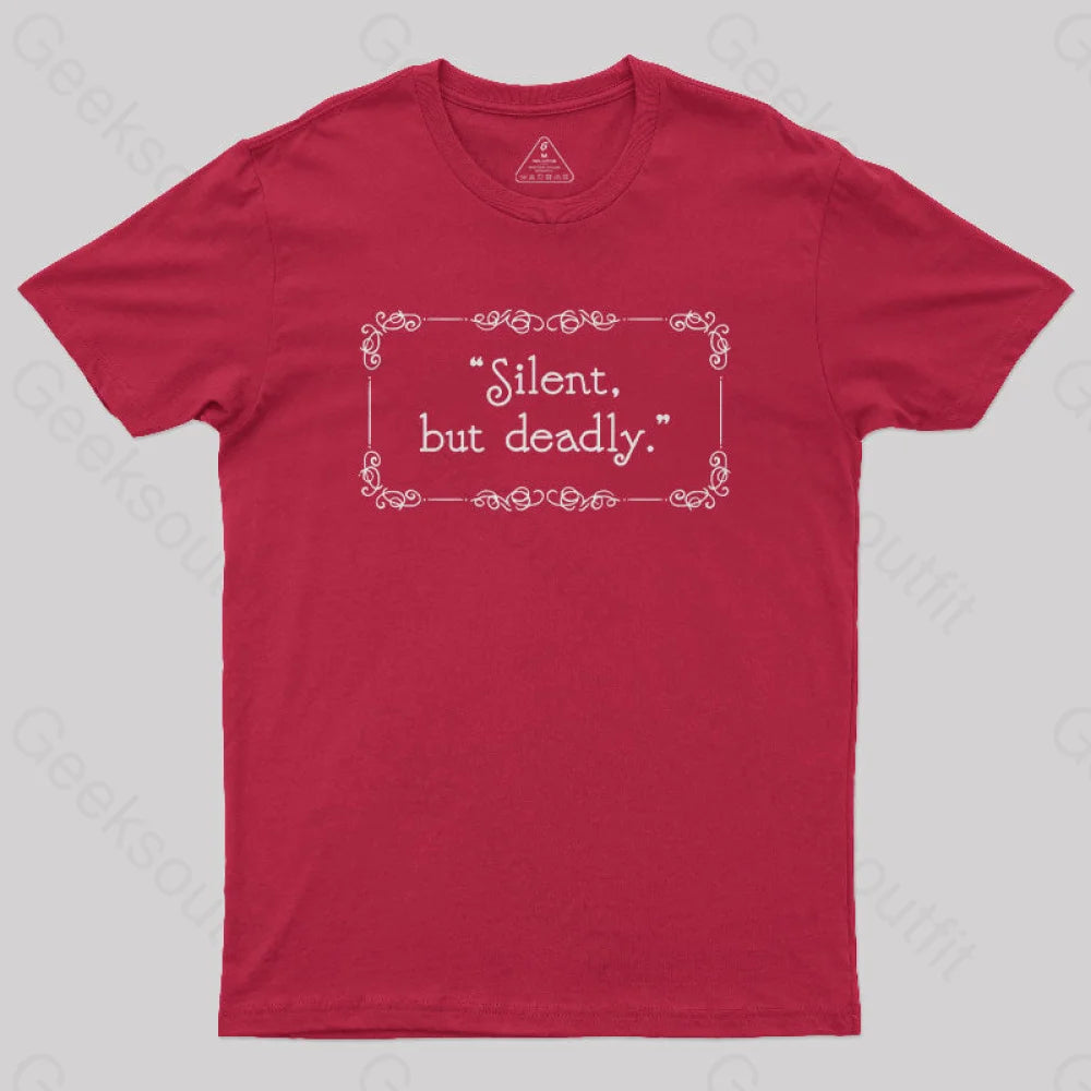 Silent But Deadly Geek T-Shirt Red / S