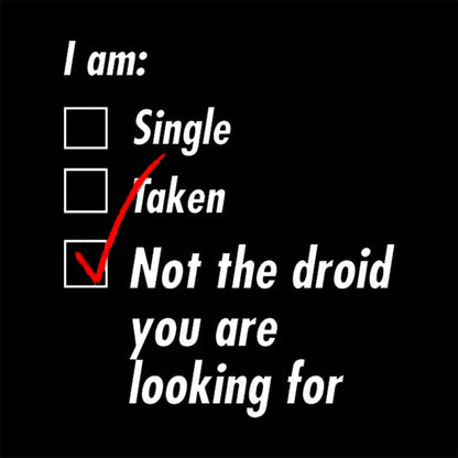 Single Taken Droid Nerd T-Shirt