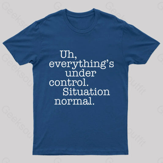 Situation Normal Geek T-Shirt Navy / S