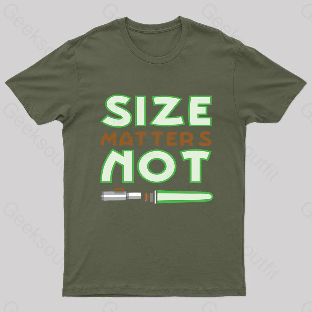 Size Matters Not Nerd T-Shirt Army Green / S