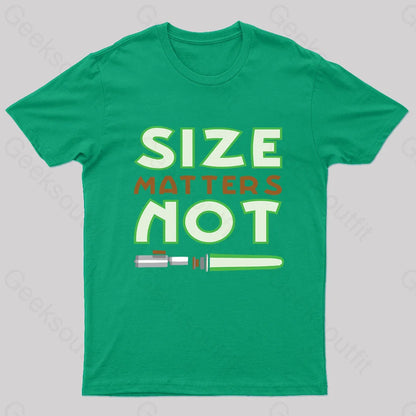 Size Matters Not Nerd T-Shirt Green / S