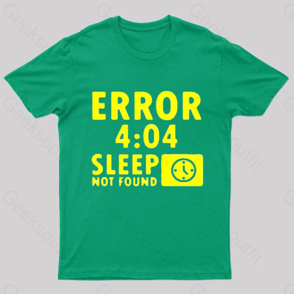 Sleep Not Found Geek T-Shirt Green / S