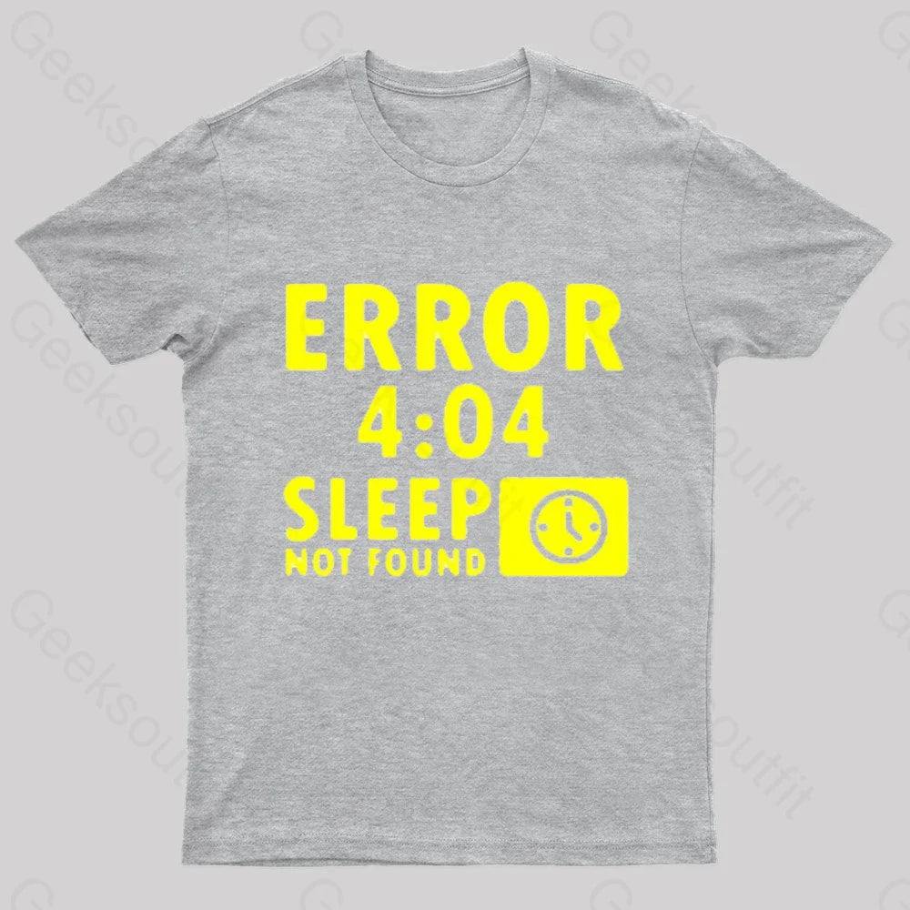 Sleep Not Found Geek T-Shirt Grey / S