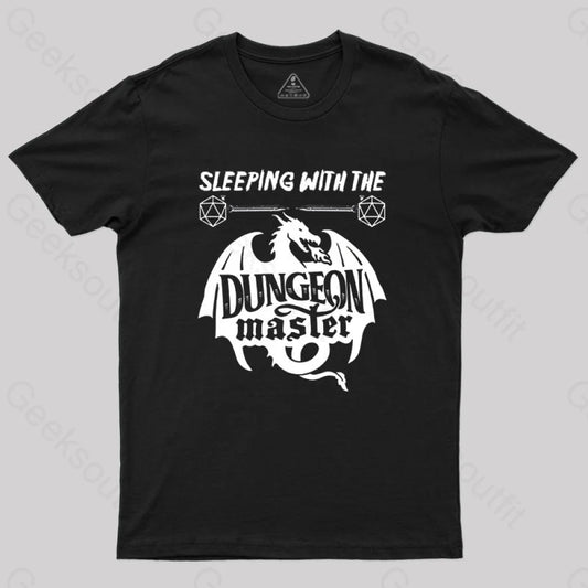 Sleeping With The Dungeon Master T-Shirt Black / S