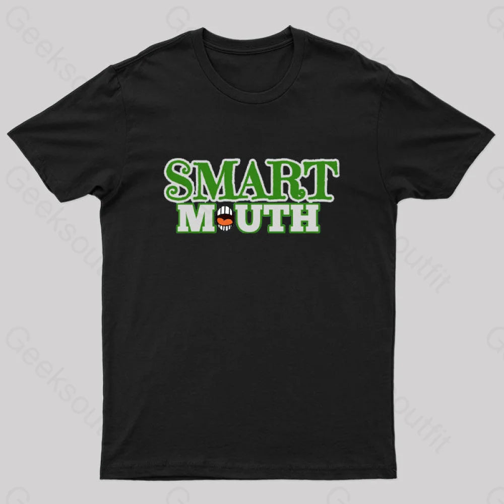 Smart Mouth Geek T-Shirt Black / S