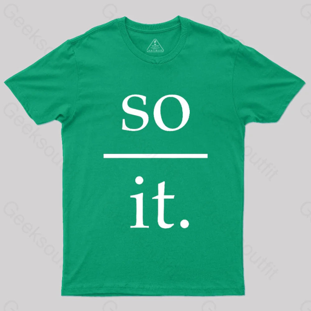 So Over It Nerd T-Shirt Green / S