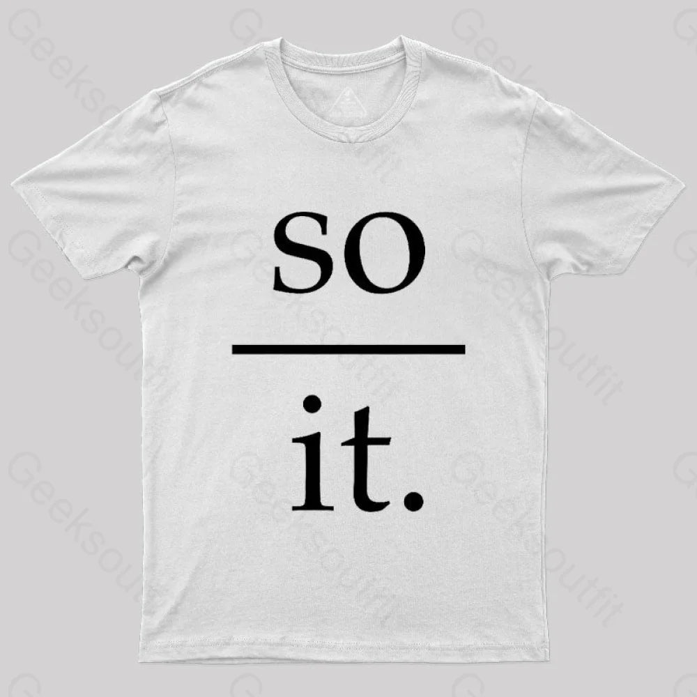 So Over It Nerd T-Shirt White / S