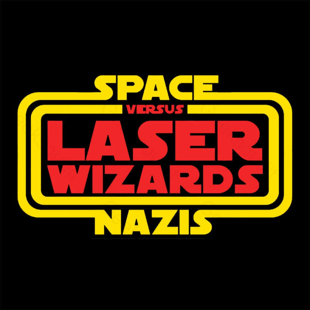 Space Nazis Vs Laser Wizards Nerd T-Shirt