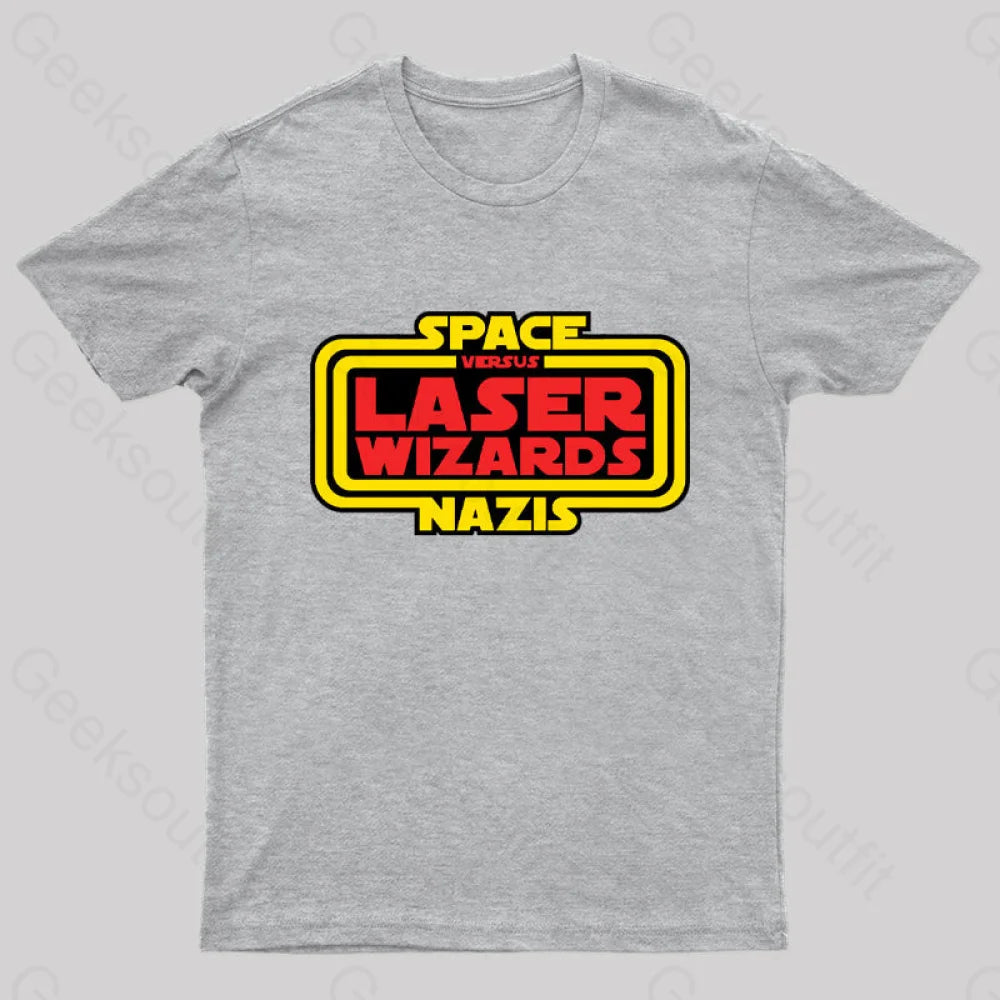 Space Nazis Vs Laser Wizards Nerd T-Shirt Grey / S