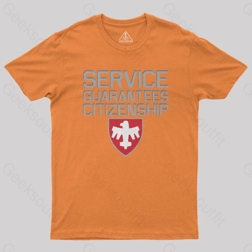 Starship Troopers Service Guarantees Citizenship Geek T-Shirt Orange / S