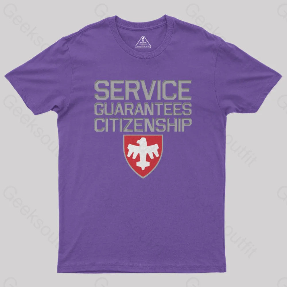 Starship Troopers Service Guarantees Citizenship Geek T-Shirt Purple / S