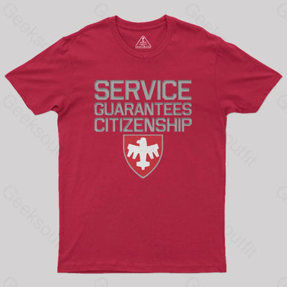 Starship Troopers Service Guarantees Citizenship Geek T-Shirt Red / S