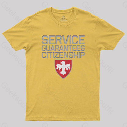 Starship Troopers Service Guarantees Citizenship Geek T-Shirt Yellow / S