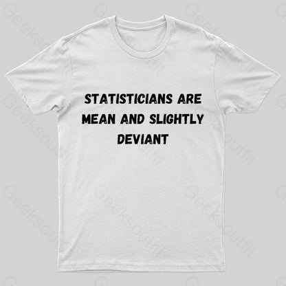 Statistics Are Mean Geek T-Shirt White / S