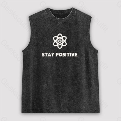 Stay Positive Motivational Proton Unisex Washed Tank Black / S