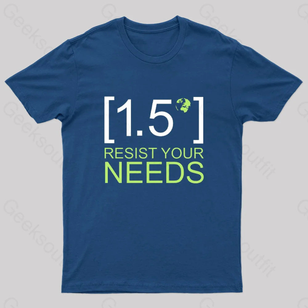 Stop Global Warming By 1.5 Degrees T-Shirt Navy / S