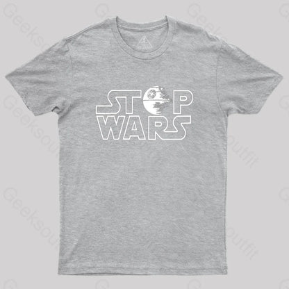 Stop Wars T-Shirt Grey / S