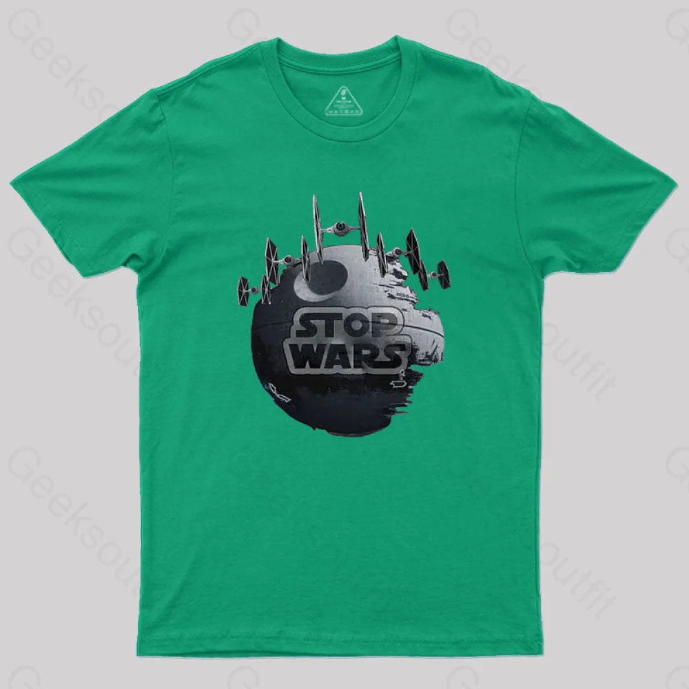 Stop Wars V2 T-Shirt Green / S